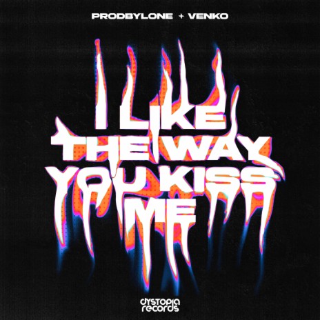 i like the way you kiss me (Hardstyle) ft. Venko | Boomplay Music