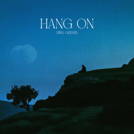 Hang On | Boomplay Music