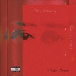 Thula Mama (feat. SAC1)