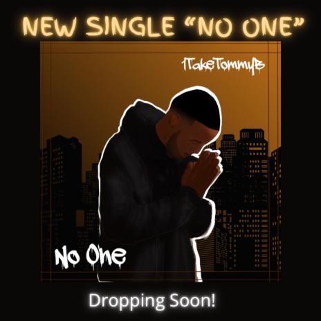 NO ONE | Boomplay Music