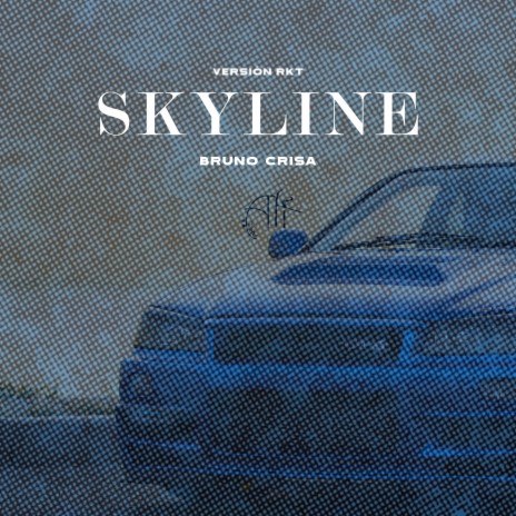 Skyline (Versión RKT) | Boomplay Music