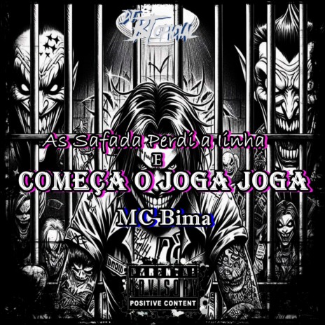 As Safada Perdi a Iinha e Começa o Joga Joga ft. MC Bima | Boomplay Music