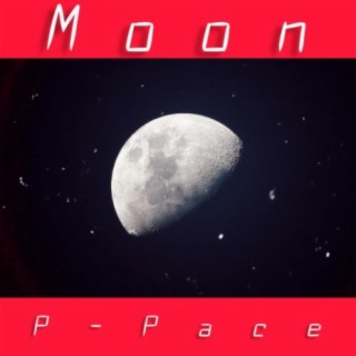 Moon (feat. P-Pace)