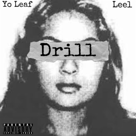 Drill ft. Leel | Boomplay Music