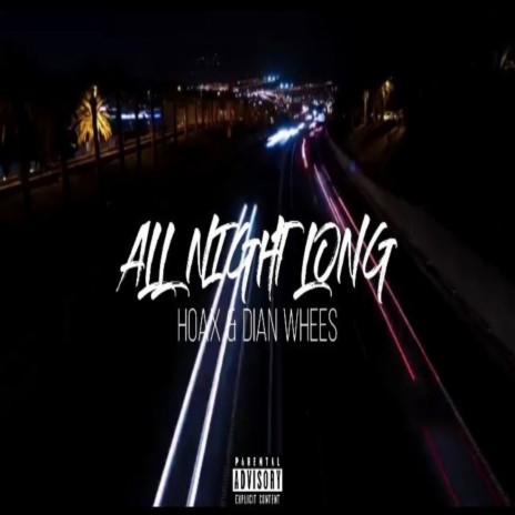 All night long ft. Dian Whees | Boomplay Music