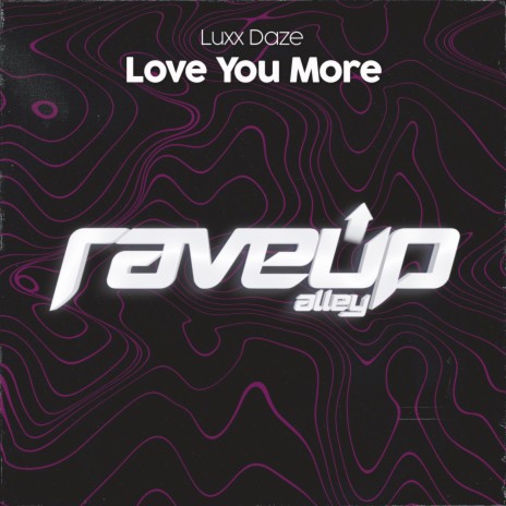 Love You More (Extended Mix)