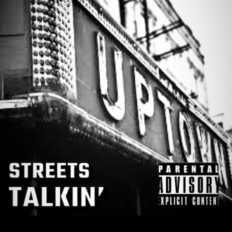 Streets Talkin | Boomplay Music