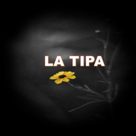 La Tipa (Instrumental) | Boomplay Music