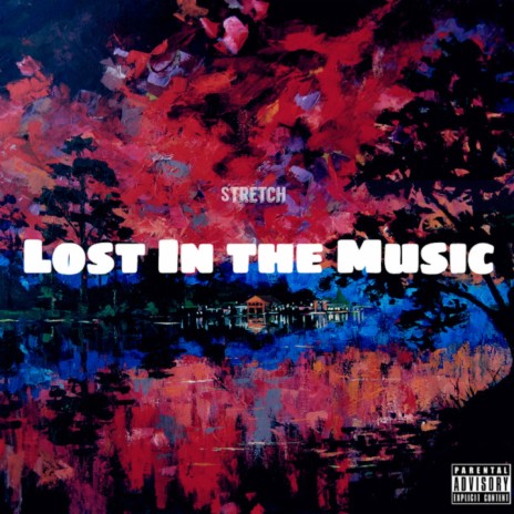 Lost in The Music | Boomplay Music