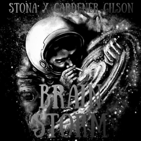 Brain Storm ft. Gardener Gilson | Boomplay Music