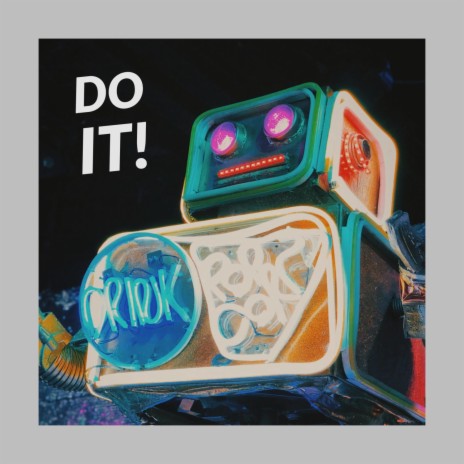 Do It! ft. Tripmine | Boomplay Music