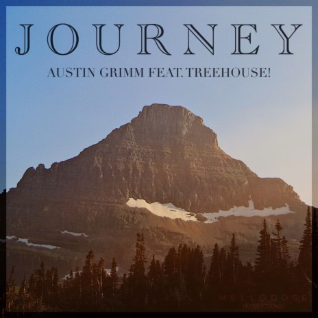 Journey ft. Mellodose & TreeHouse!