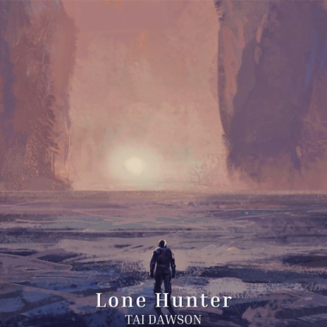 Lone Hunter | Boomplay Music