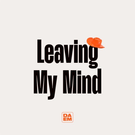 Leaving My Mind (Instrumental)