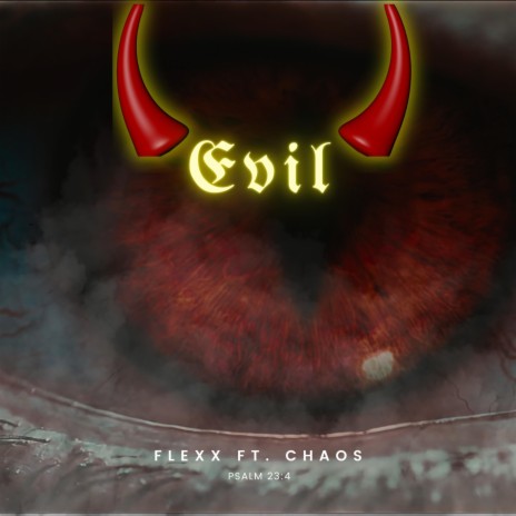 Evil ft. 247 ChAoS