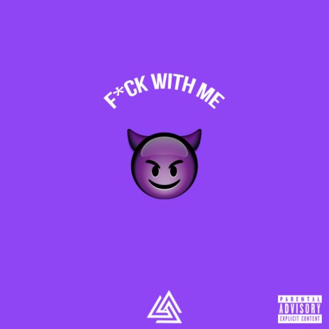 Fuck With Me | Boomplay Music