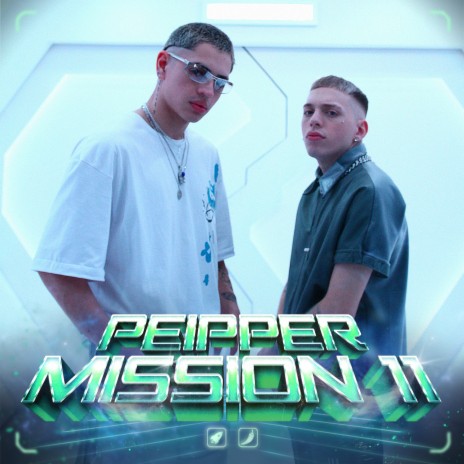 Peipper | Mission 11 ft. Peipper | Boomplay Music