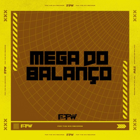 Mega do Balanço (feat. MC Bruno IP) | Boomplay Music