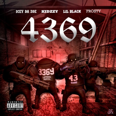 4369 (feat. Kidzzy, Lil Black & Frosty) | Boomplay Music