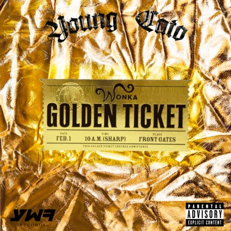 Golden Ticket | Boomplay Music