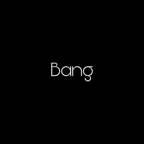 Bang (Instrumental) | Boomplay Music