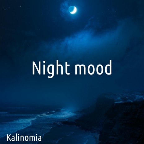 Night mood | Boomplay Music