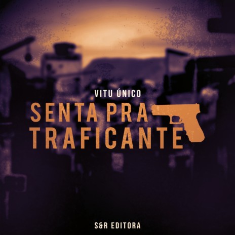 Senta pra Traficante | Boomplay Music