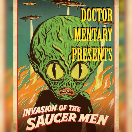Invasion of the Saucer-Men | Boomplay Music