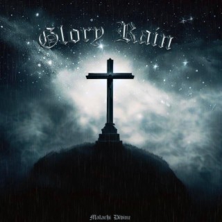 GLORY RAIN