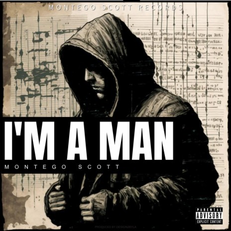 I'M A MAN | Boomplay Music