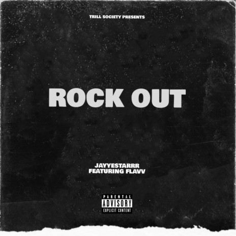 Rock Out ft. Flavv | Boomplay Music