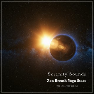 Zen Breath Yoga Stars (852 Hz Frequency)