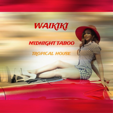 Midnight Taboo (Tropical House) | Boomplay Music