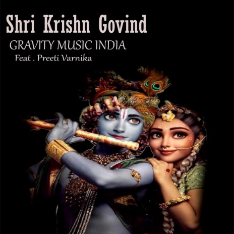 Shri Krishn Govind ft. Preeti Varnika