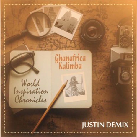 World Inspiration Chronicles (Ghanafrica Kalimba) | Boomplay Music