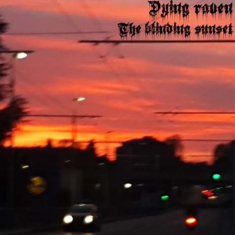 The blinding sunset