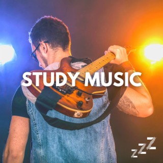Study Music: Chill, Sleep & Study Guitar