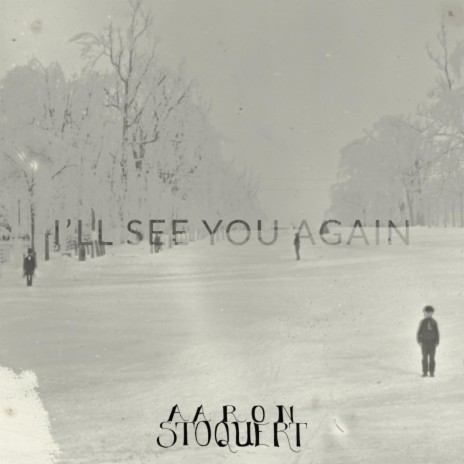 I'll See You Again (A Non-Denominational Exploration)