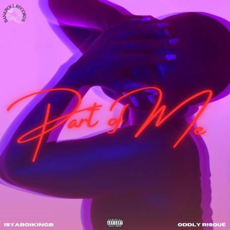 Part of Me ft. Isyaboikingb | Boomplay Music
