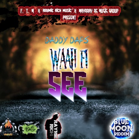 Wah Fi See | Boomplay Music