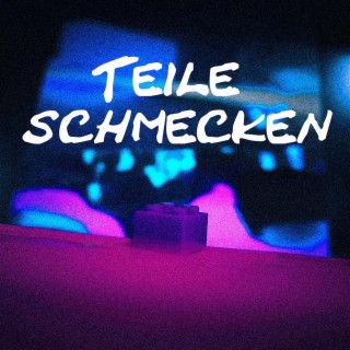 Teile schmecken