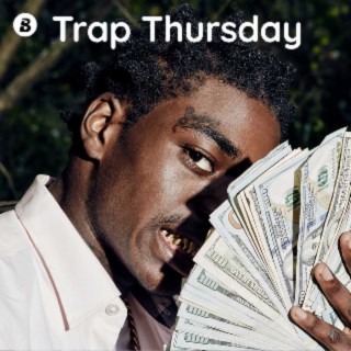 Trap Thursday