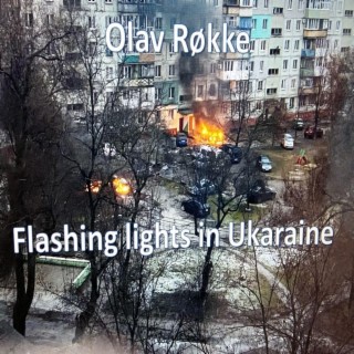 Flashing lights in Ukraine