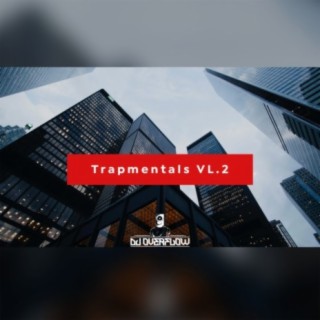 Trapmentals VL.2