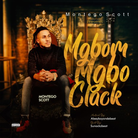 Mgbom Mgbo Clack | Boomplay Music
