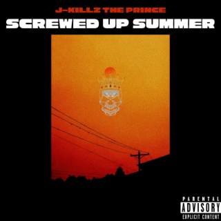 Screwed Up Summer