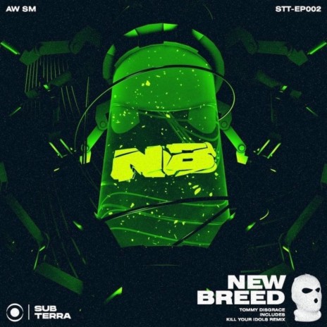 New Breed (Kill Your Idols Remix) | Boomplay Music