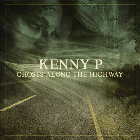 Ghosts Along the Highway | Boomplay Music