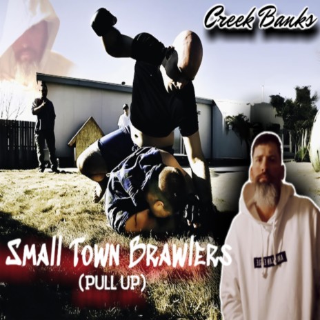 Small Town Brawlers | Boomplay Music