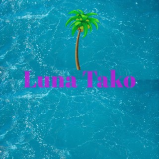 Luna Tako